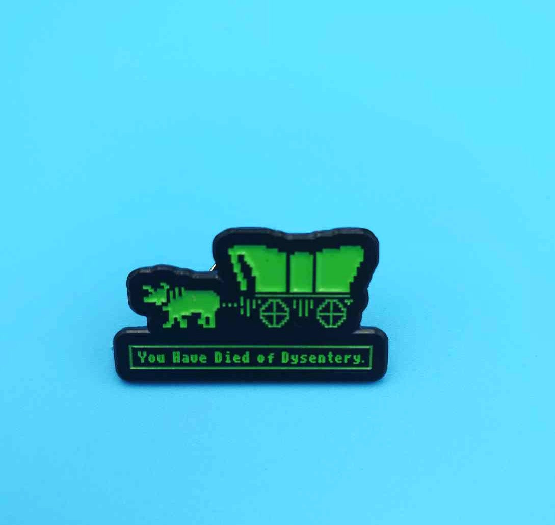 You have died of Dysentery