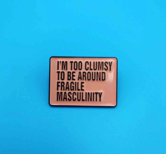 I'm to clumsy